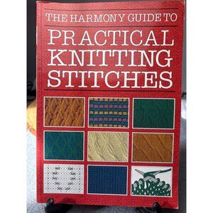 The Harmony Guide to Practical Knitting Stitches Book